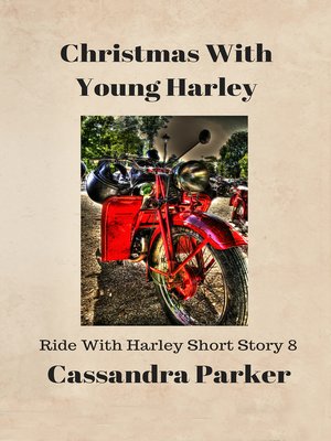 cover image of Christmas With Young Harley Ride With Harley Short Story 8